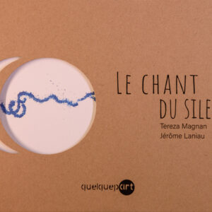 LIVRE/ "Le chant du silence"