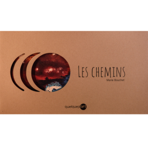 LIVRE / "Les Chemins"