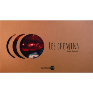 LIVRE / "Les Chemins"