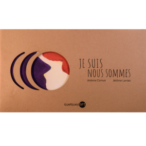 LIVRE/ "Je suis, nous sommes"